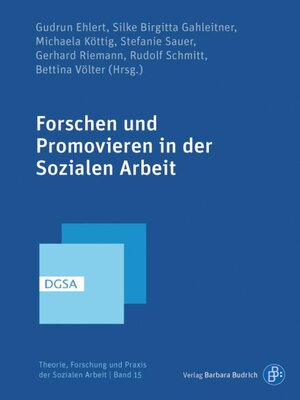 cover image of Forschen und Promovieren in der Sozialen Arbeit